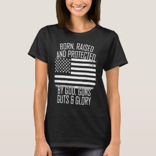 Geboren aufgewachsen und geschützt durch die Herrs T-Shirt
