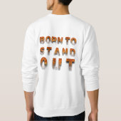 Geboren ausstehen sweatshirt (Rückseite)