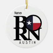 GEBOREN Austin Texas Keramik Ornament (Vorne)
