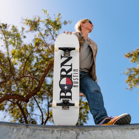 GEBOREN Austin, Texas Skateboard (Außenbereich 1)