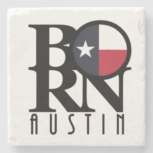 GEBOREN Austin Texas Steinuntersetzer (Vorderseite)