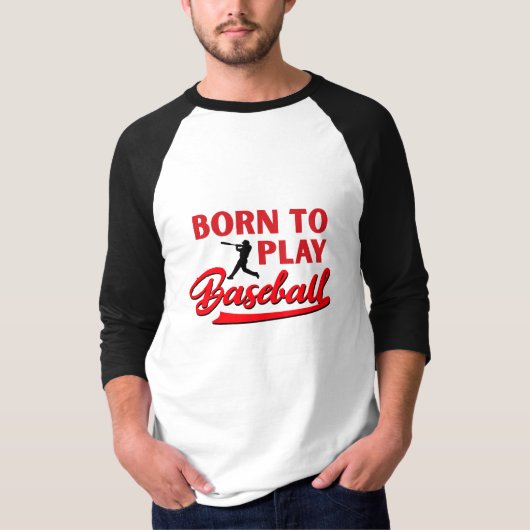 Geboren, Baseball zu spielen, ein lustiges Basebal T-Shirt (Vorderseite)