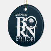 GEBOREN Beaufort South Carolina individuell anpass Keramik Ornament (Links)