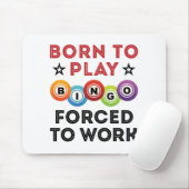 Geboren, Bingo zu spielen Mousepad (Mit Mouse)