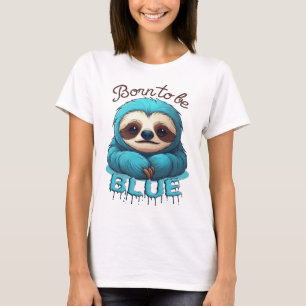 Geboren, blau zu sein, niedlich T-Shirt