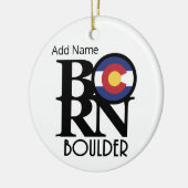 GEBOREN Boulder Colorado Zomizierbar Keramik Ornament (Links)