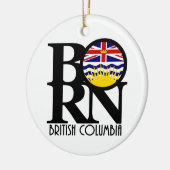 GEBOREN British Columbia Keramik Ornament (Links)