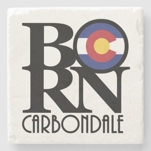 GEBOREN Carbondale Colroado Steinuntersetzer (Vorderseite)