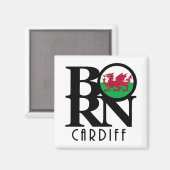 GEBOREN Cardiff Wales Magnet (Vorderseite/Rückseite)
