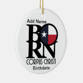 GEBOREN Corpus Christi Texas Keramik Ornament (Rechts)