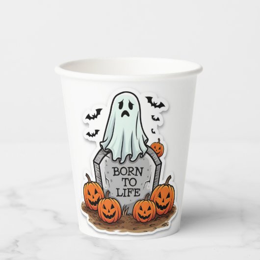 Geboren, das Leben zu sein Pappbecher (Vorderseite)