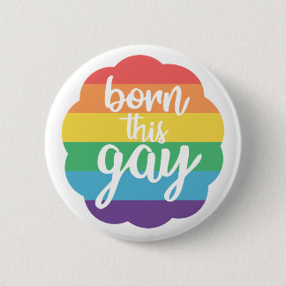 Geboren dieses Gay Button