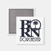 GEBOREN Dorchester SC Magnet (Vorderseite/Rückseite)