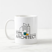 Geboren, ein Architekt zu sein Kaffeetasse (Links)