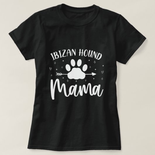 Geboren, ein Ibizan Hound Mama Mama Funny Ibizan W T-Shirt (Design vorne)