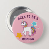 Geboren, ein Unicorn zu sein Button (Vorne & Hinten)