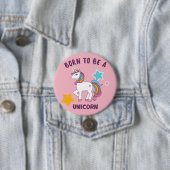 Geboren, ein Unicorn zu sein Button (Beispiel)
