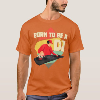 Geboren, ein Vintager DJ-Funny Disk Jockey Beat zu T-Shirt