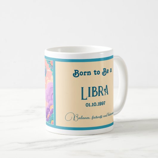 Geboren, eine Libra zu sein Kaffeetasse (VorderseiteRechts)