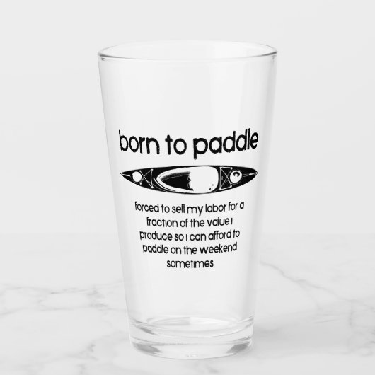 Geboren, einen Kajak zu paddeln Glas (Vorderseite)