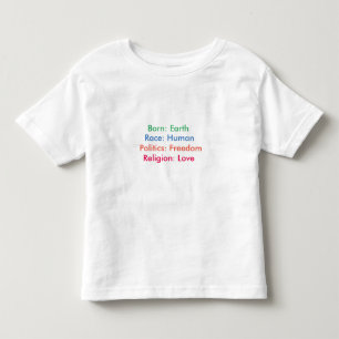 Geboren: Erde; Rennen: Menschlich; Religion: Kleinkind T-shirt