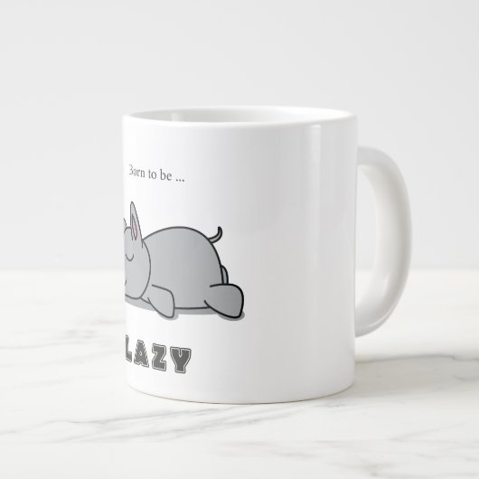 Geboren, faul zu sein Jumbo-Tasse (Vorderseite Rechts)