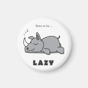 Geboren, faul zu sein magnet