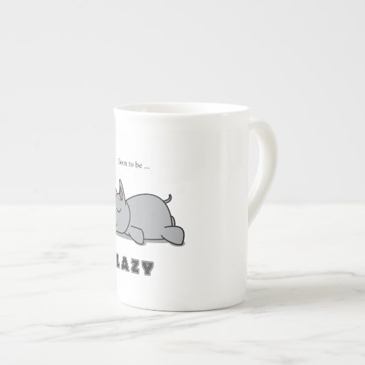 Geboren, faul zu sein porzellantasse (Vorderseite Rechts)