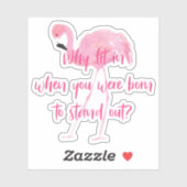 Geboren, Flamingo auszublenden Aufkleber (Blatt)