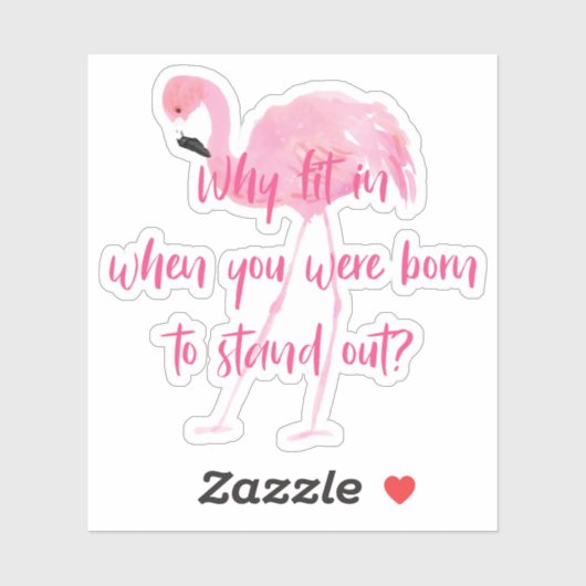 Geboren, Flamingo auszublenden Aufkleber (Blatt)