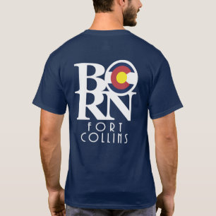 GEBOREN Fort Collins Colorado T-Shirt