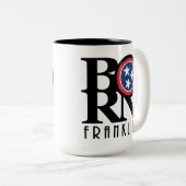 GEBOREN Franklin Tennessee 15oz Zweifarbige Tasse (VorderseiteRechts)