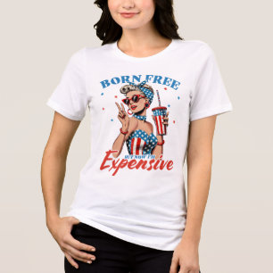 "Geboren frei, aber jetzt bin ich teuer" amerikani Tri-Blend Shirt