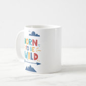 Geboren frei zu sein kaffeetasse (Vorderseite Links)