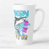 GEBOREN, FREI ZU SEIN MILCHTASSE (Rechts)