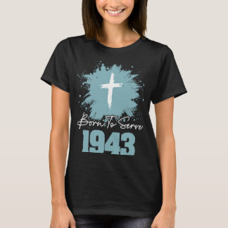 Geboren für 1943 T-Shirt