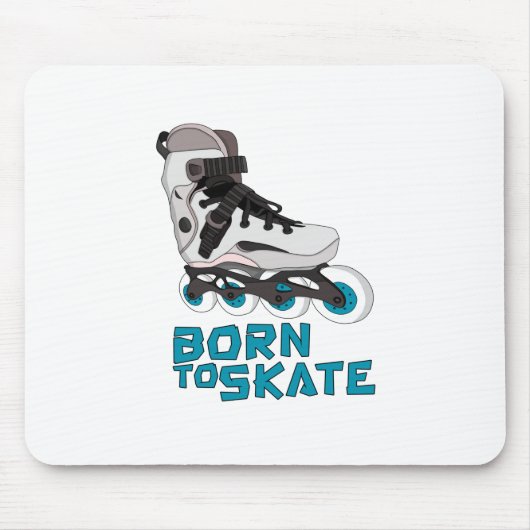 Geboren für den Skate Mousepad (Vorne)