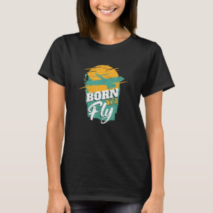Geboren für die Luftfahrt von Fluggesellschaften T-Shirt