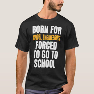 Geboren für Modellbau T-Shirt
