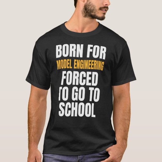 Geboren für Modellbau T-Shirt (Vorderseite)
