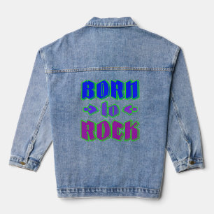 Geboren für Rock, Rockmusik Jeansjacke