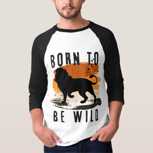 Geboren für Wildtier T-Shirt (Vorderseite)