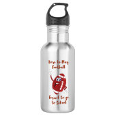 Geboren Fußball spielen gezwungen zur Schule Edelstahlflasche (Vorderseite)