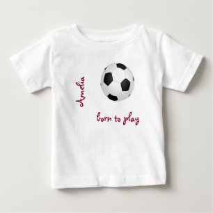 Geboren Fußball spielen Persönliche Bezeichnung Baby T-shirt