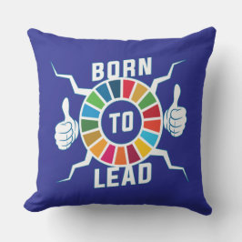 Geboren, Global Goals Leadership Motivierend zu fü Kissen