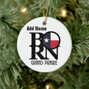 GEBOREN Grand Prairie Texas Custom Keramik Ornament