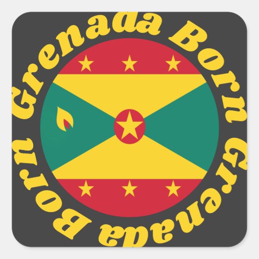 Geboren Grenada | Niedliche grenadische Flagge und Quadratischer Aufkleber (Vorderseite)