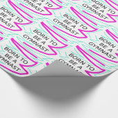 Geboren, Gymnast zu sein Geschenkpapier (Ecke)