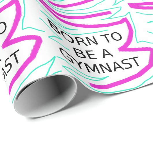 Geboren, Gymnast zu sein Geschenkpapier (Rolleneckpunkt)