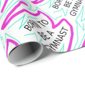 Geboren, Gymnast zu sein Geschenkpapier (Rolleneckpunkt)